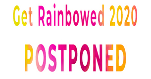 Get Rainbowed 2020 - postponed